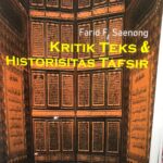 KRITIK TEKS & HISTORISITAS TAFSIR