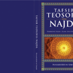 Tafsir Teosofi Najda: Harmoni Alam, Insan, dan Kalam Ilahi