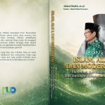 ISLAM, ALAM, DAN MODERNITAS Ekoteologi, Spiritualisme Hijau, dan Tantangan Kebangsaan di Era Digital